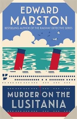 Picture of Murder on the Lusitania: A gripping Edwardian whodunnit