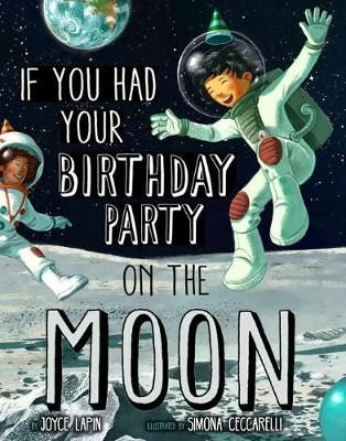 Picture of If You Had Your Birthday Party on the Moon