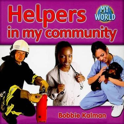 Picture of Helpers in my community: Communities in My World