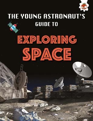 Picture of Exploring Space: The Young Astronaut's Guide To