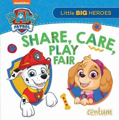 Picture of Paw Patrol - Share, Care, Play Fair