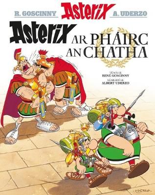 Picture of Asterix ar Phairc an Chatha (Irish)