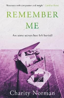 Picture of Remember Me: Perfect for fans of Jodi Picoult and Clare Mackintosh
