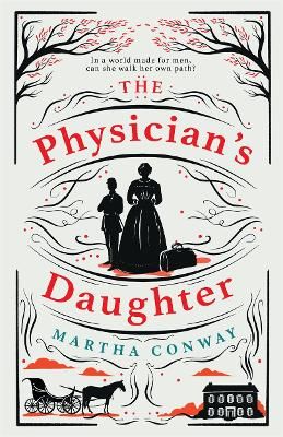 Picture of The Physician's Daughter: An engrossing historical fiction novel about the role of women in society
