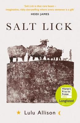 Picture of Salt Lick: Longlisted for the Women's Prize for Fiction 2022