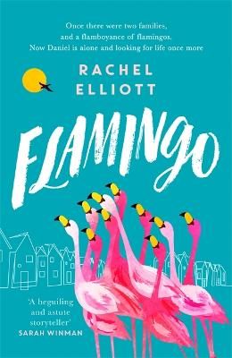 Picture of Flamingo: Longlisted for the Women's Prize for Fiction 2022, an exquisite novel of kindness and hope