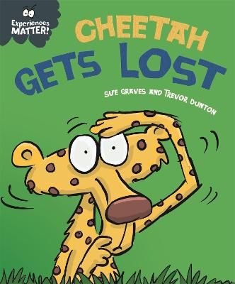 Picture of Experiences Matter: Cheetah Gets Lost
