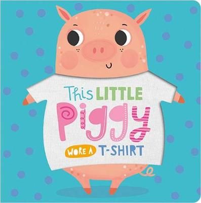 Picture of This Little Piggy Wore A T-Shirt