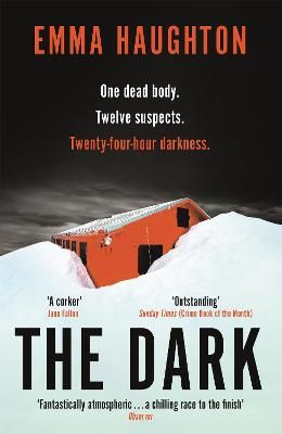 Picture of The Dark: The unputdownable and pulse-raising Sunday Times Crime Book of the Month