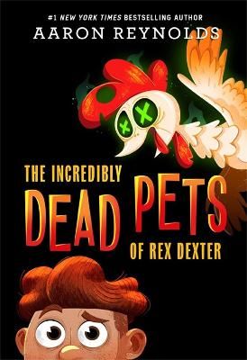 Picture of The Incredibly Dead Pets of Rex Dexter