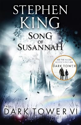Picture of The Dark Tower VI: Song of Susannah: (Volume 6)