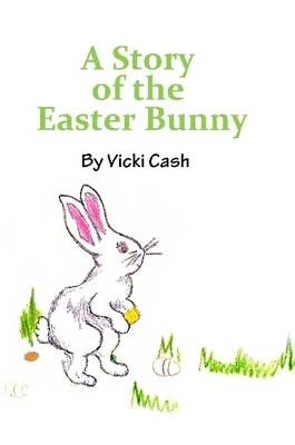Picture of The Story of the Easter Bunny