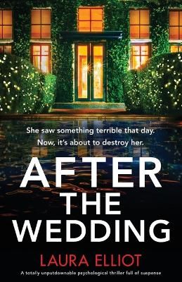 Picture of After the Wedding: A totally unputdownable psychological thriller full of suspense