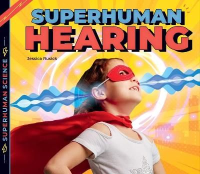 Picture of Superhuman Hearing