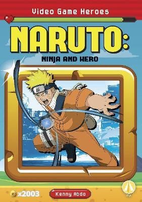 Picture of Video Game Heroes: Naruto: Ninja and Hero