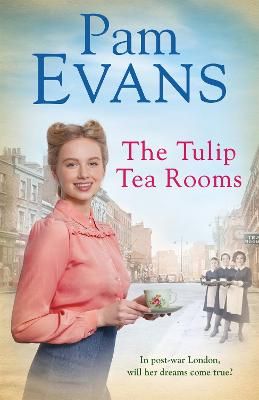Picture of The Tulip Tearooms: A compelling saga of heartache and happiness in post-war London