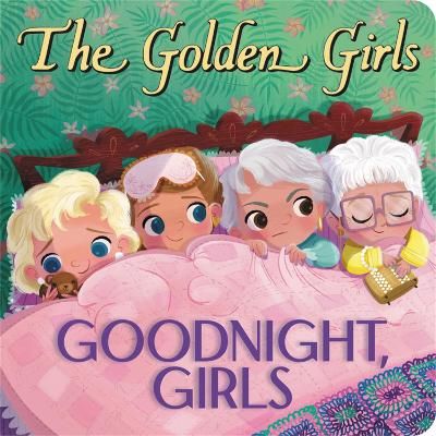 Picture of The Golden Girls: Goodnight, Girls