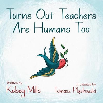Picture of Turns Out Teachers are Human Too