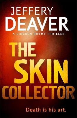 Picture of The Skin Collector: Lincoln Rhyme Book 11