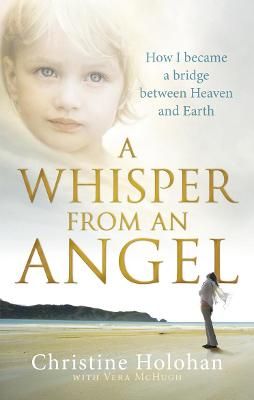 Picture of A Whisper from an Angel: How I Became a Bridge Between Heaven and Earth