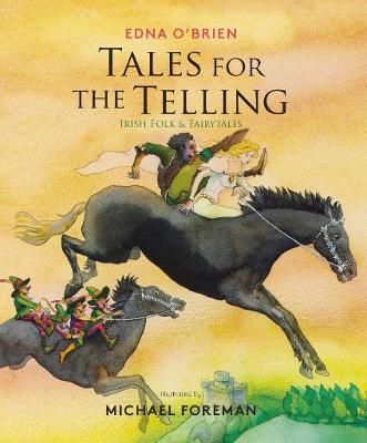 Picture of Tales for the Telling: Irish Folk & Fairy Tales