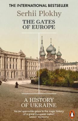 Picture of The Gates of Europe: A History of Ukraine