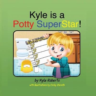 Picture of Kyle is a Potty SuperStar!