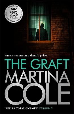Picture of The Graft: A gritty crime thriller to set your pulse racing