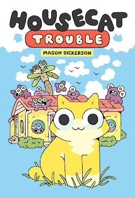 Picture of Housecat Trouble: (A Graphic Novel)
