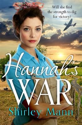 Picture of Hannah's War: A moving and heartwarming WWII land girl saga