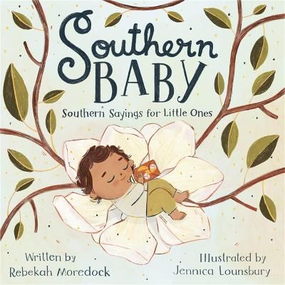 Picture of Southern Baby: Southern Sayings for Little Ones