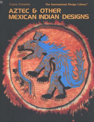 Picture of Aztec & Other Mexican Indian Designs