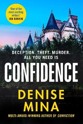 Picture of Confidence: A brand new escapist thriller from the award-winning author of Conviction