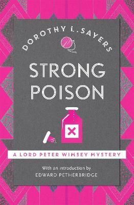 Picture of Strong Poison: Classic crime fiction at its best