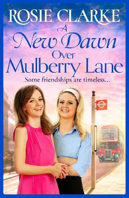 Picture of A New Dawn Over Mulberry Lane: The brand new instalment in the bestselling Mulberry Lane series for 2022