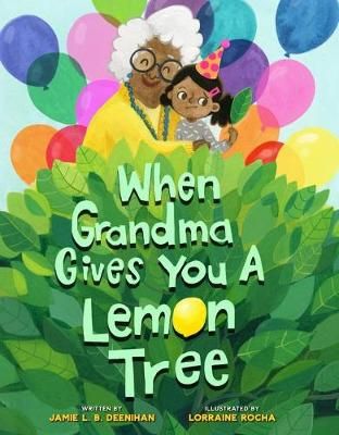Picture of When Grandma Gives You a Lemon Tree