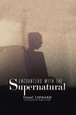 Picture of Encounters with the Supernatural