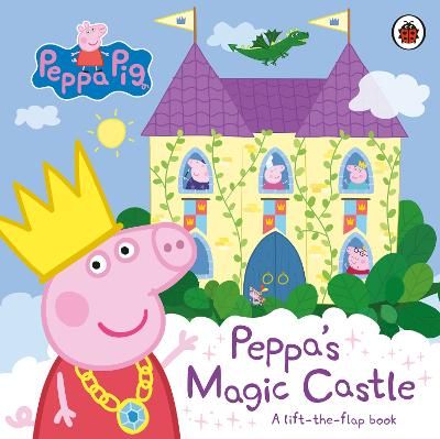 Picture of Peppa Pig: Peppa's Magic Castle: A lift-the-flap book