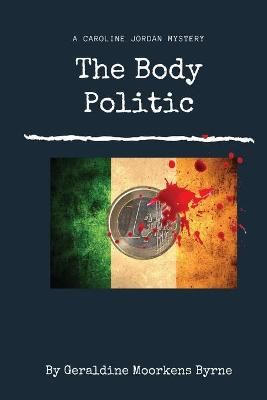 Picture of The Body Politic: Caroline Jordan Series Book 1
