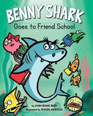 Picture of Benny Shark Goes to Friend School