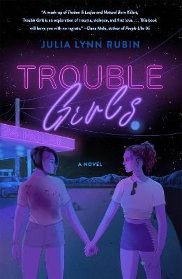 Picture of Trouble Girls: A Novel