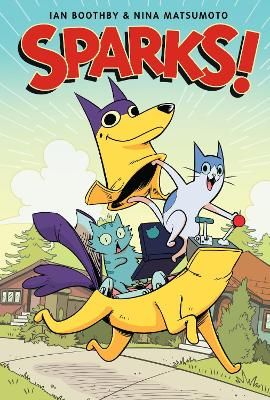 Picture of Sparks! A Graphic Novel