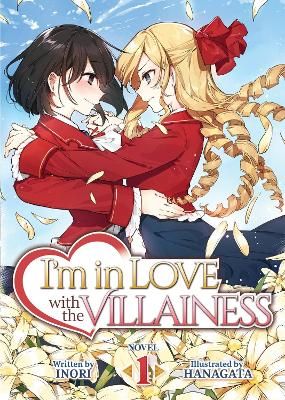 Picture of I'm in Love with the Villainess (Light Novel) Vol. 1