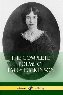 Picture of The Complete Poems of Emily Dickinson