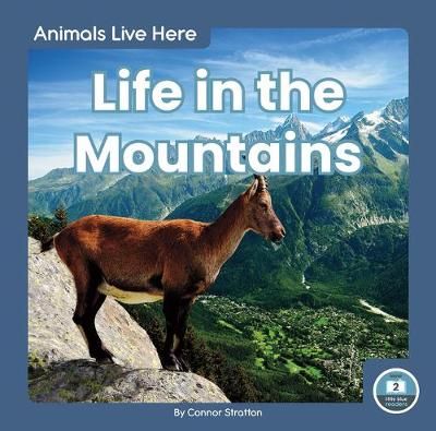 Picture of Animals Live Here: Life in the Mountains