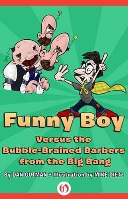 Picture of Funny Boy Versus the Bubble-Brained Barbers from the Big Bang