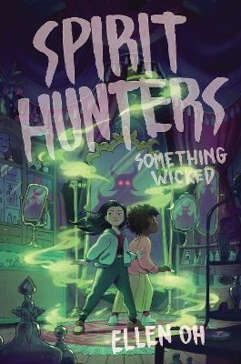 Picture of Spirit Hunters #3: Something Wicked
