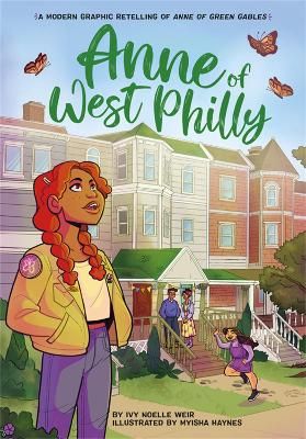 Picture of Anne of West Philly: A Modern Graphic Retelling of Anne of Green Gables