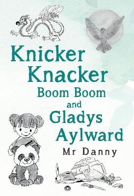 Picture of Knicker Knacker Boom Boom and Gladys Aylward