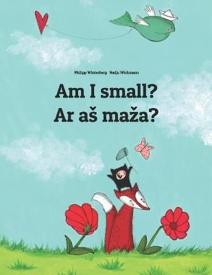 Picture of Am I small? Ar as maza?: Children's Picture Book English-Lithuanian (Bilingual Edition)